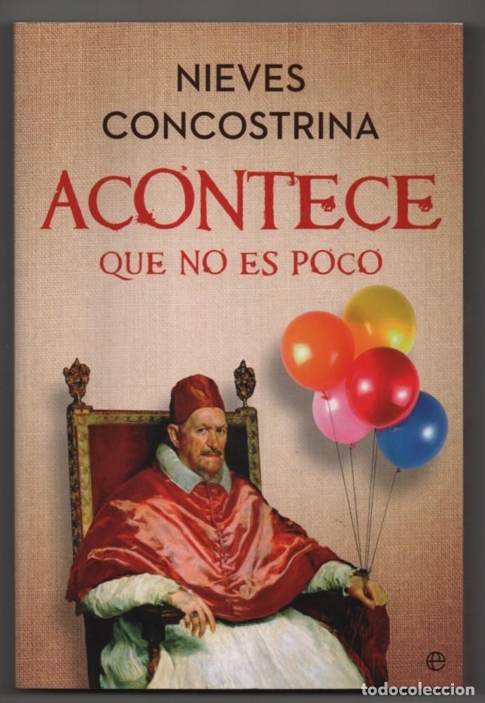 Libros de segunda mano: Acontece que no es poco. Nieves Concostrina - Foto 1
