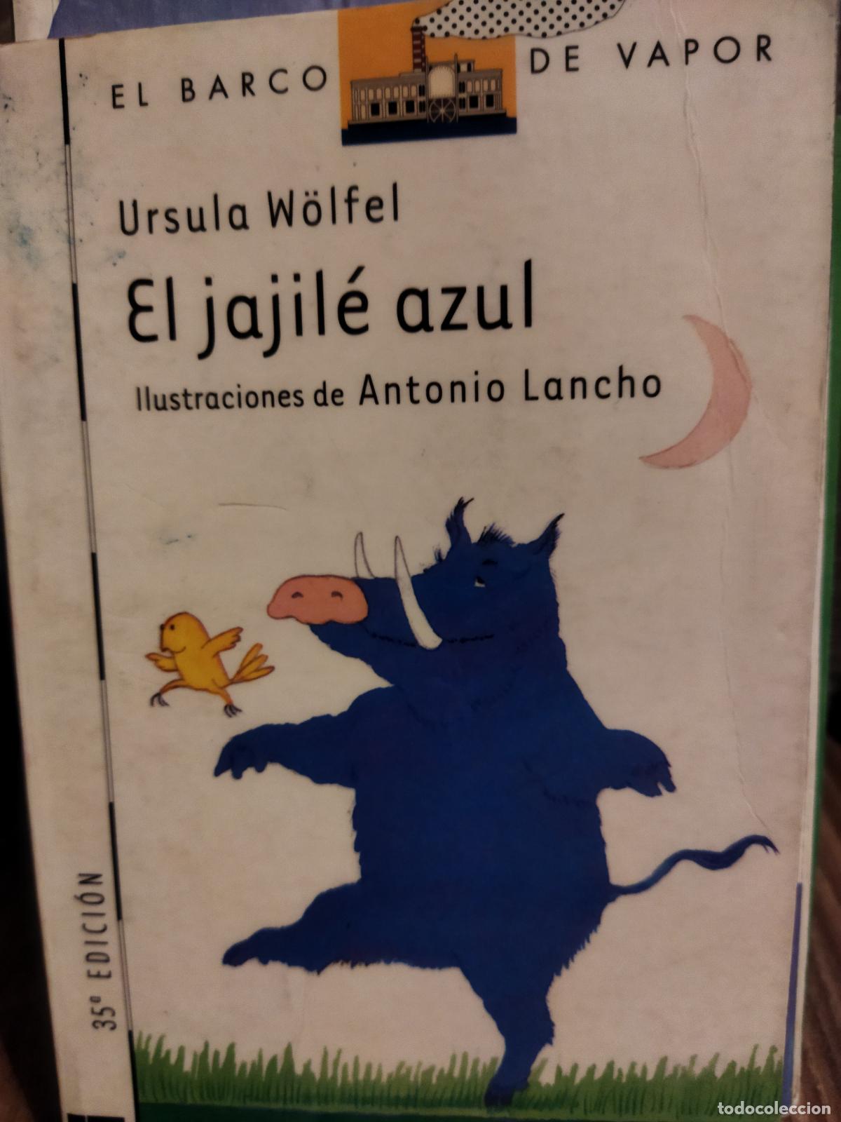 Libros de segunda mano: El jajile azul &Uacute;rsula Wolfel - Foto 1