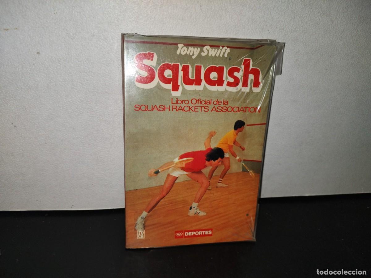 Libros de segunda mano: 118- SQUASH - TONY SWIFT. LIBRO OFICIAL DE LA SQUASH RACKETS ASSOCIATION. EDICIONES ROCA - 1995 - Foto 1