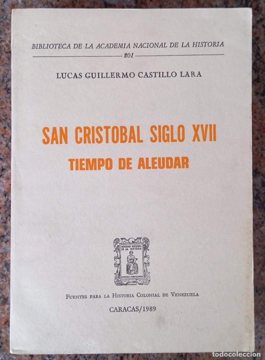 Libros de segunda mano: SAN CRISTOBAL SIGLO XVII TIEMPO DE ALEUDAR