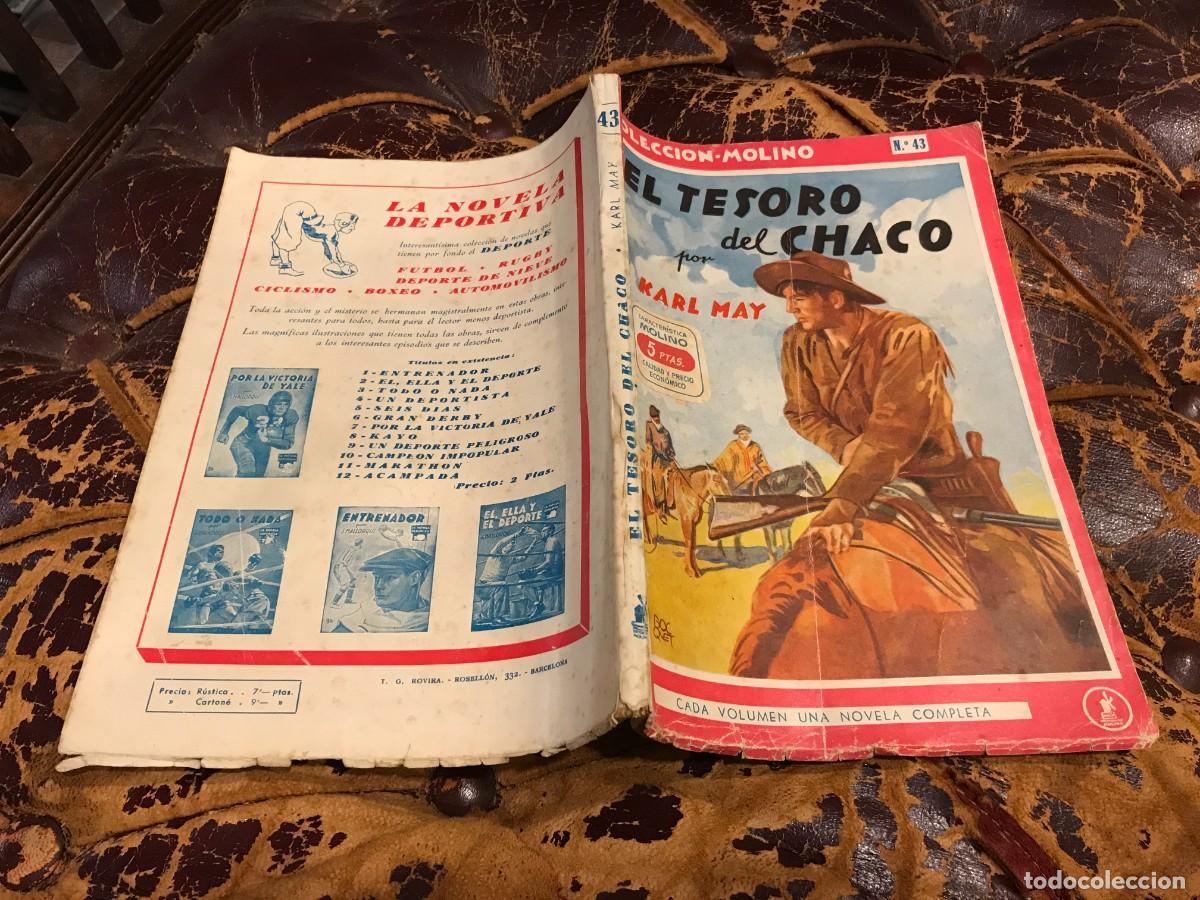 Libros de segunda mano: KARL MAY. EL TESORO DEL CHACO. ED. MOLINO, 1948 - Foto 1
