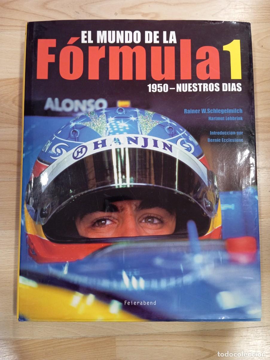 Libros de segunda mano: 'El mundo de la F&oacute;rmula 1. 1950 a nuestros d&iacute;as'