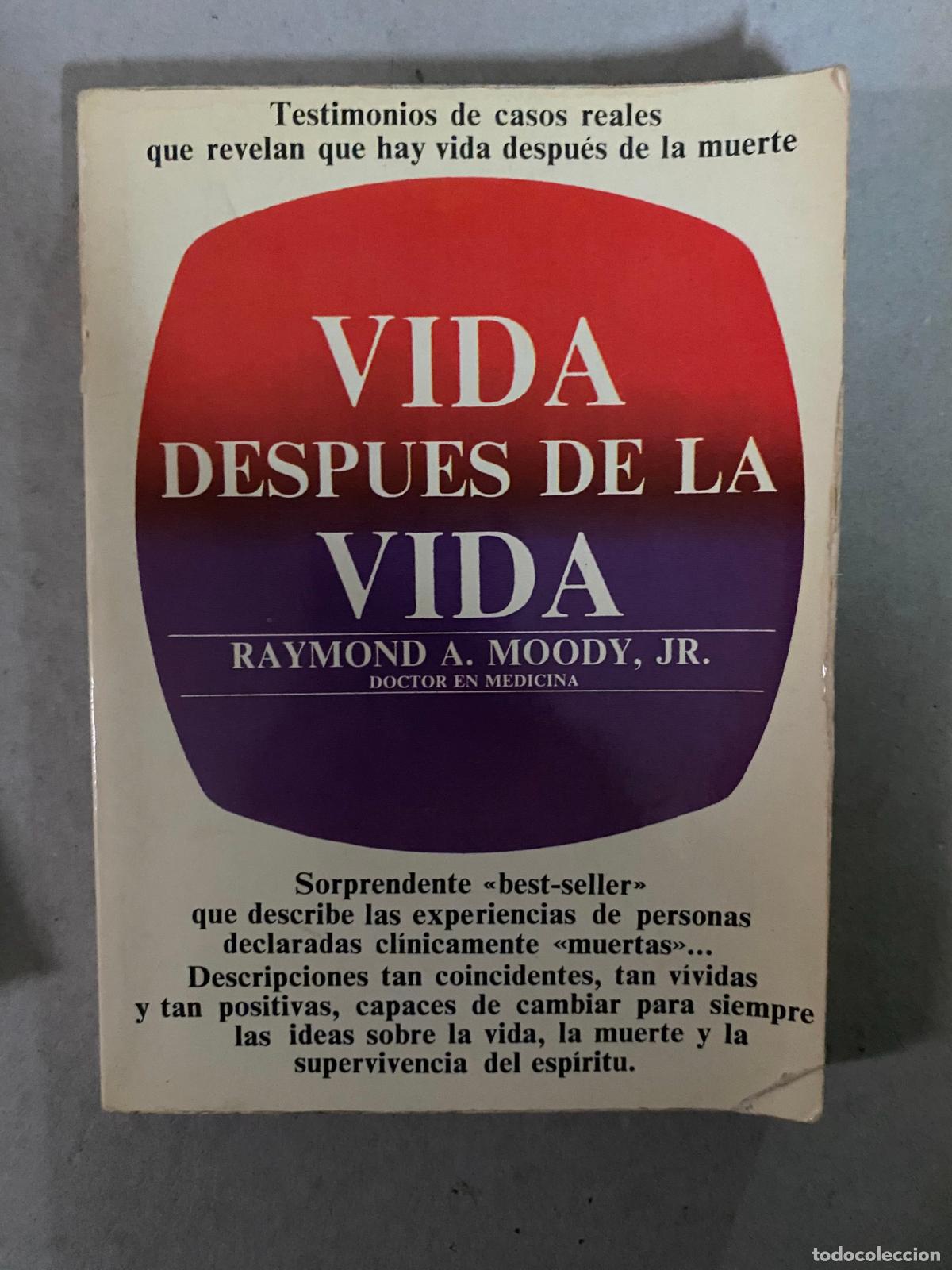 Libros de segunda mano: VIDA DESPUES DE LA VIDA - RAYMOND A. MOODY - Foto 1