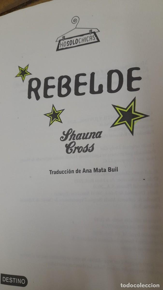 Libros de segunda mano: Libro Rebelde no s&oacute;lo chicas Shauna Cross - Foto 2
