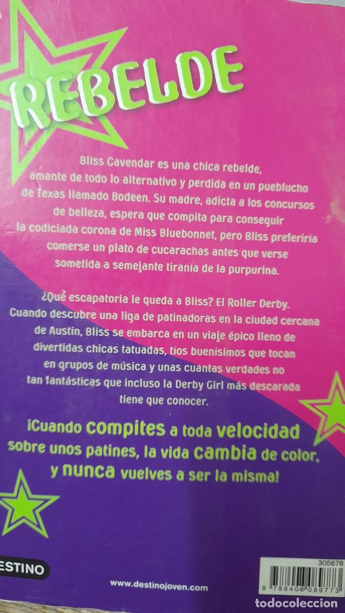 Libros de segunda mano: Libro Rebelde no s&oacute;lo chicas Shauna Cross - Foto 4