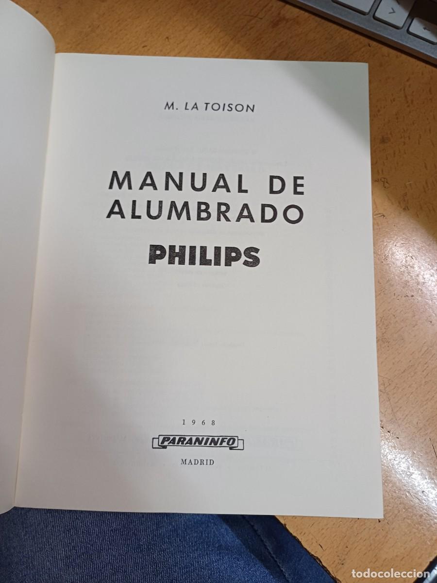 Libros de segunda mano: MANUAL DE ALUMBRADO PHILIPS. M. LA Toison. 1968. Paraninfo - Foto 2