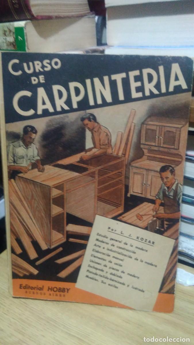 Libros de segunda mano: CURSO DE CARPINTERIA, ED. HOBBY - Foto 1