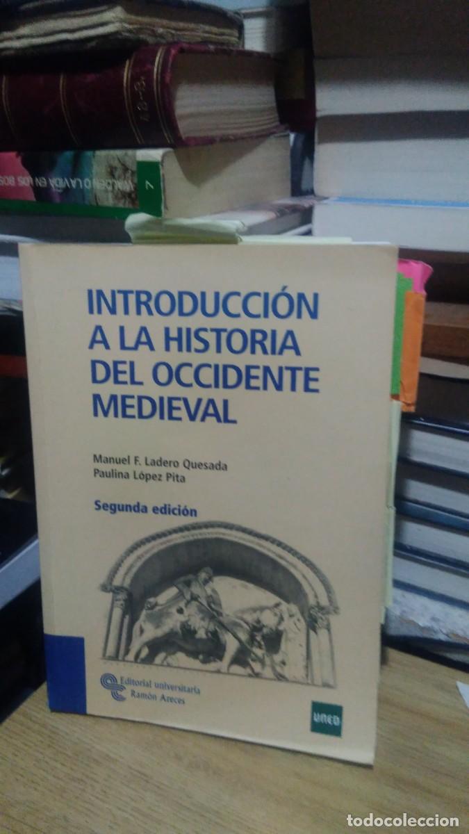 Libros de segunda mano: INTRODUCCION A LA HISTORIA DEL OCCIDENTE MEDIEVAL, ED. UNIVERSITARIA RAMON ARECES UNED - Foto 1