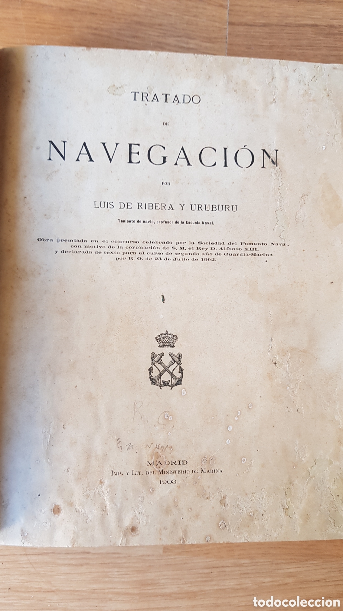 Libros de segunda mano: Tratado de navegacion. Ribera. 1903 - Foto 4