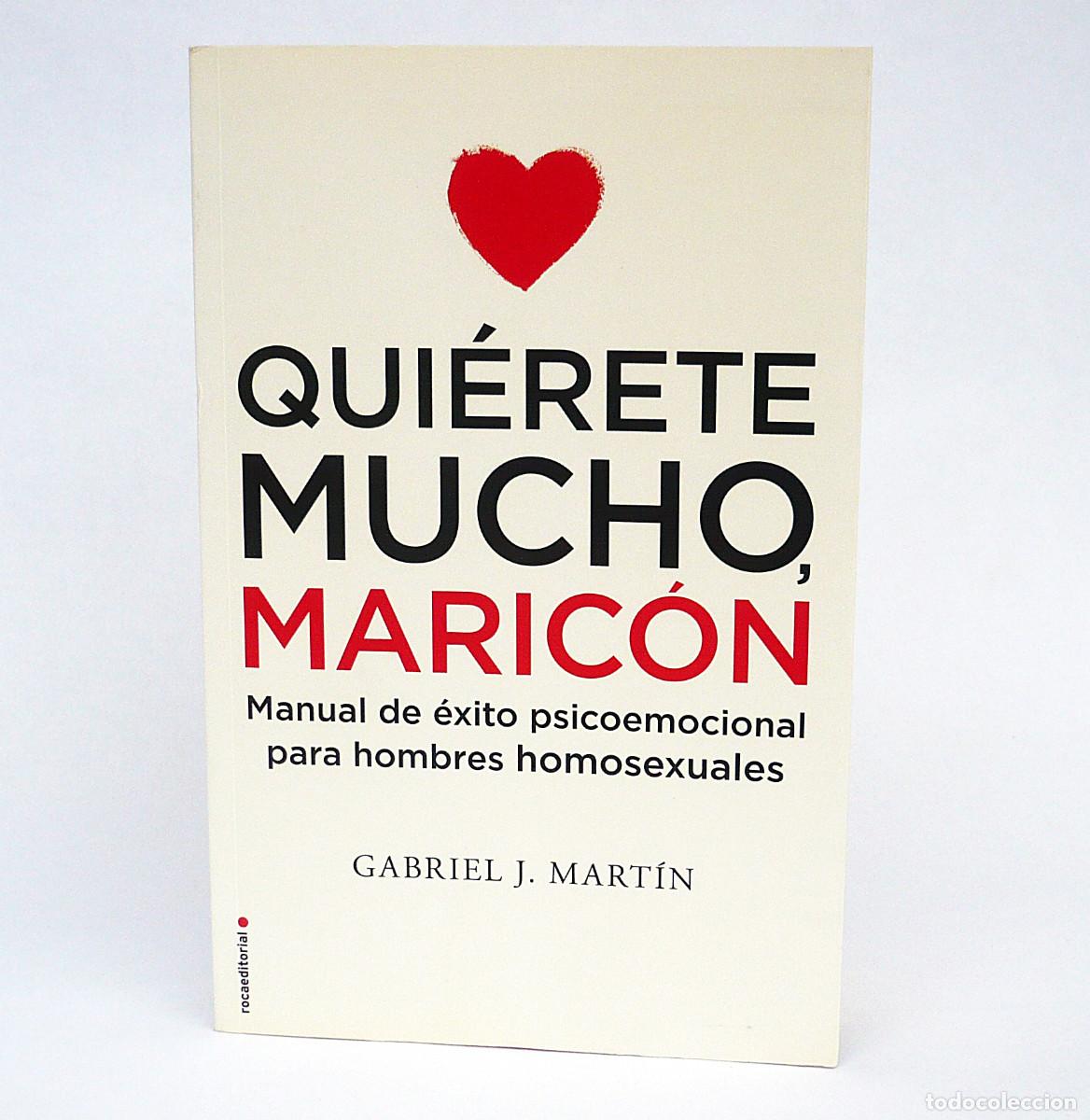 Libros de segunda mano: Qui&eacute;rete mucho, maric&oacute;n - Foto 1