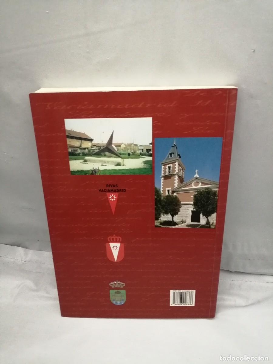 Libros de segunda mano: Cr&oacute;nicas de Rivas-Vaciamadrid. Mi Pueblo (Primera edici&oacute;n) - Foto 2