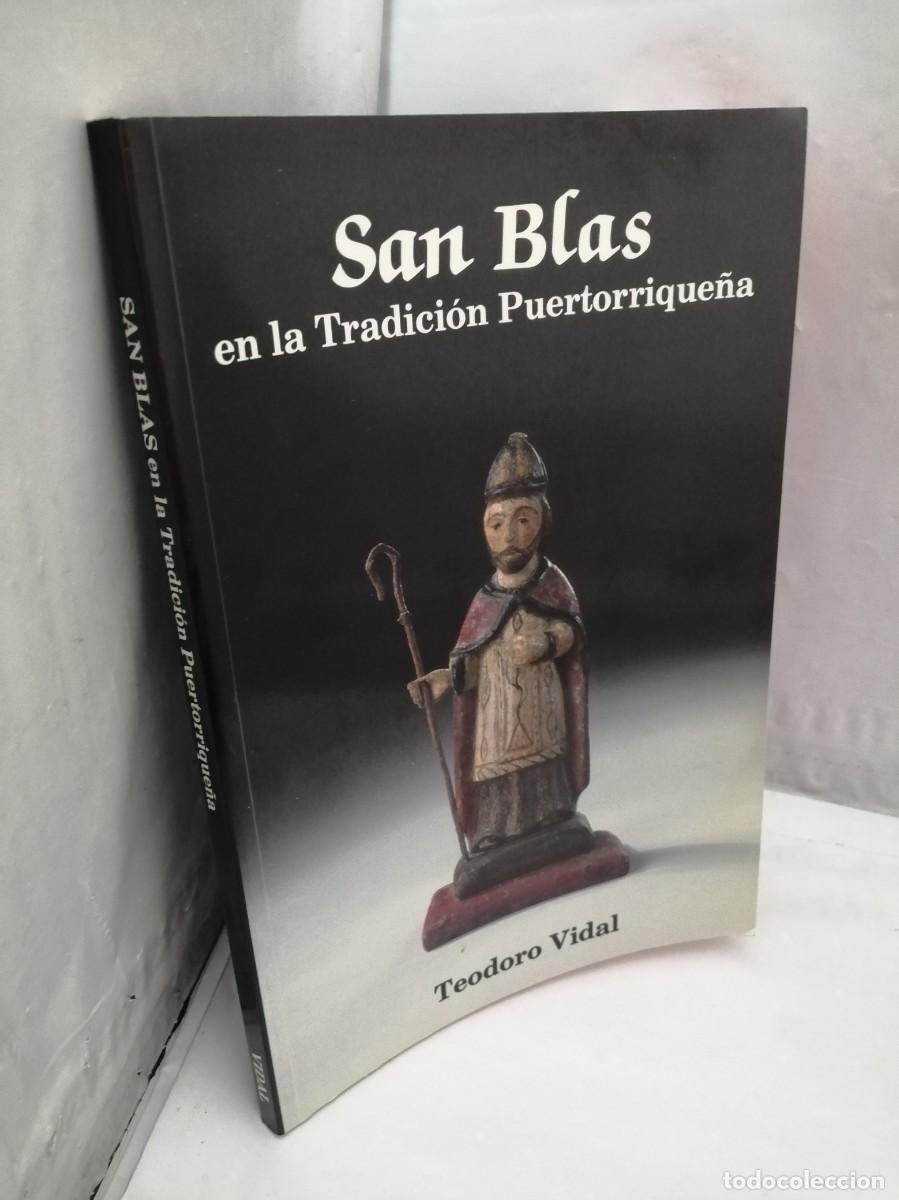 Libros de segunda mano: San Blas en la tradici&oacute;n puertorrique&ntilde;a - Foto 1