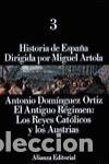 Libros de segunda mano: HISTORIA DE ESPA&Ntilde;A - DOM&Iacute;NGUEZ ORTIZ, ANTONIO - Foto 1