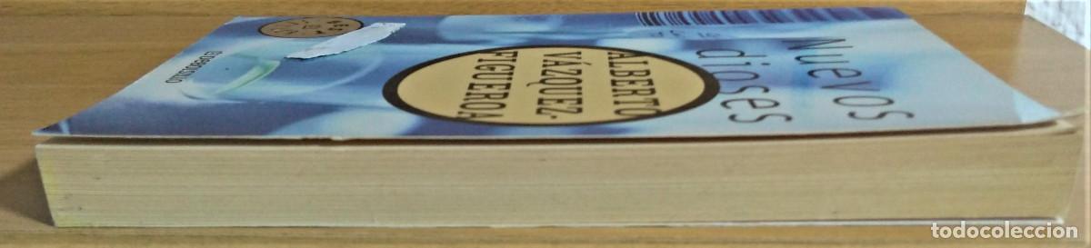Libros de segunda mano: NUEVOS DIOSES - ALBERTO VAZQUEZ FIGUEROA - Foto 4