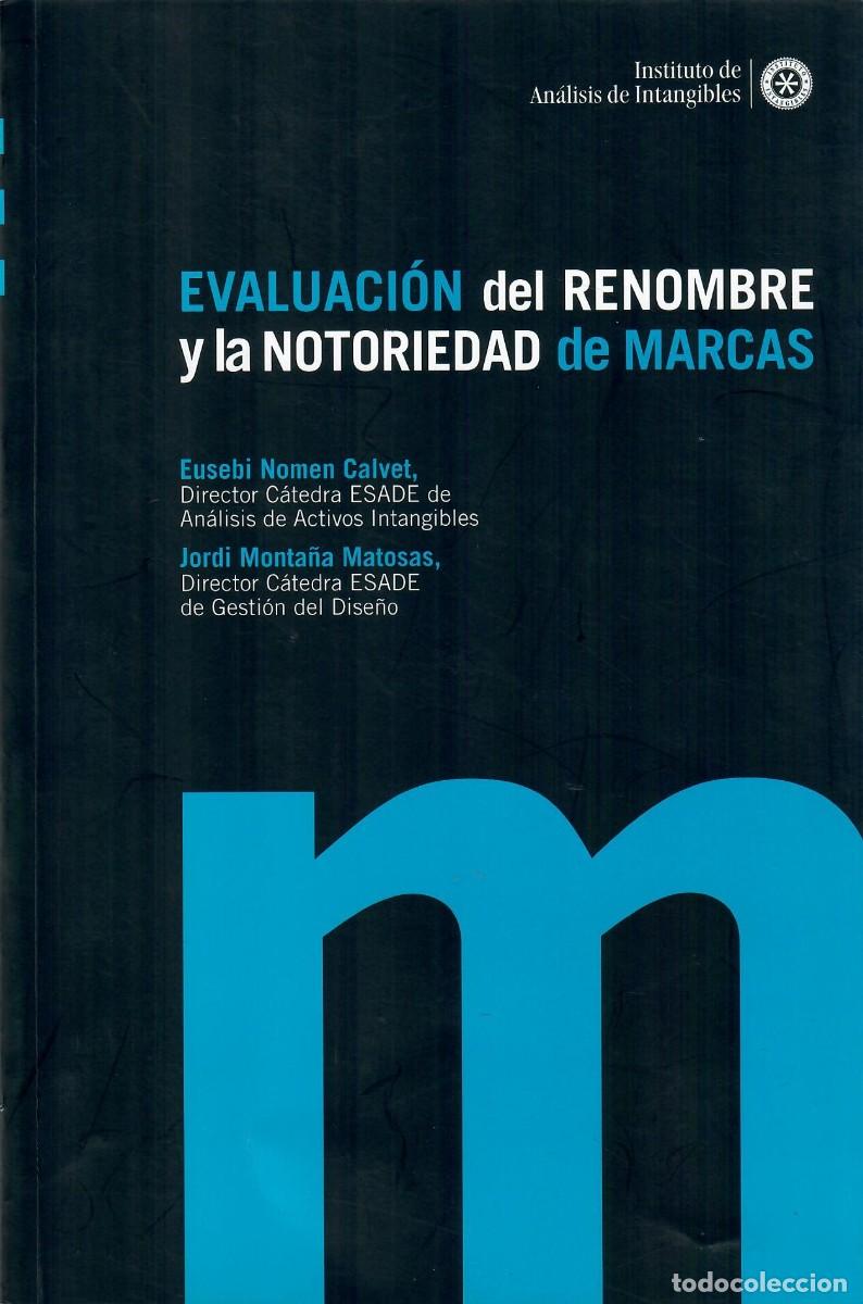 Libri di seconda mano: EVALUACI&Oacute;N DEL RENOMBRE Y LA NOTORIEDAD DE MARCAS