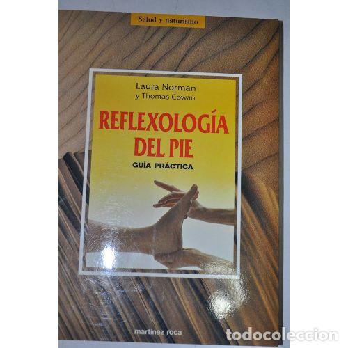 Second hand books: Reflexolog&iacute;a por el Pie - Laura Norman, Thomas Cowan - Booket - Fontana Pr&aacute;ctica