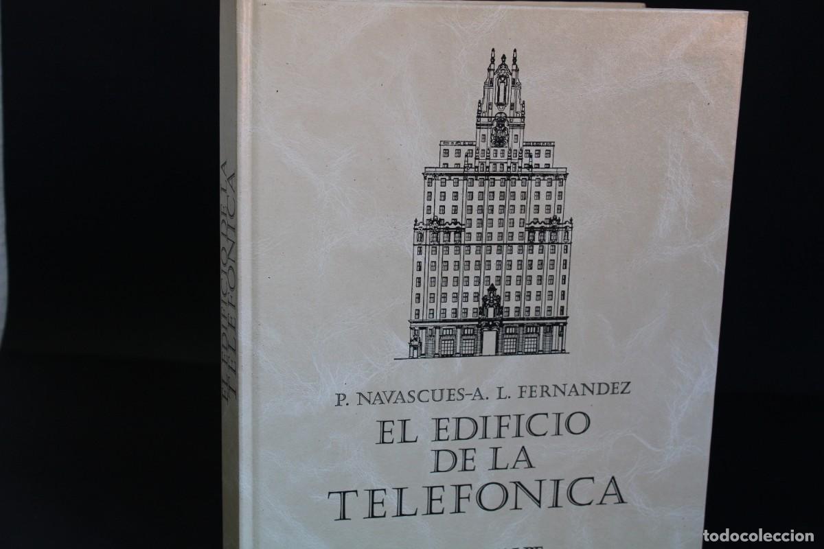 Libros de segunda mano: EL EDIFICIO DE LA TELEFONICA / P.NAVASCUES - Foto 1