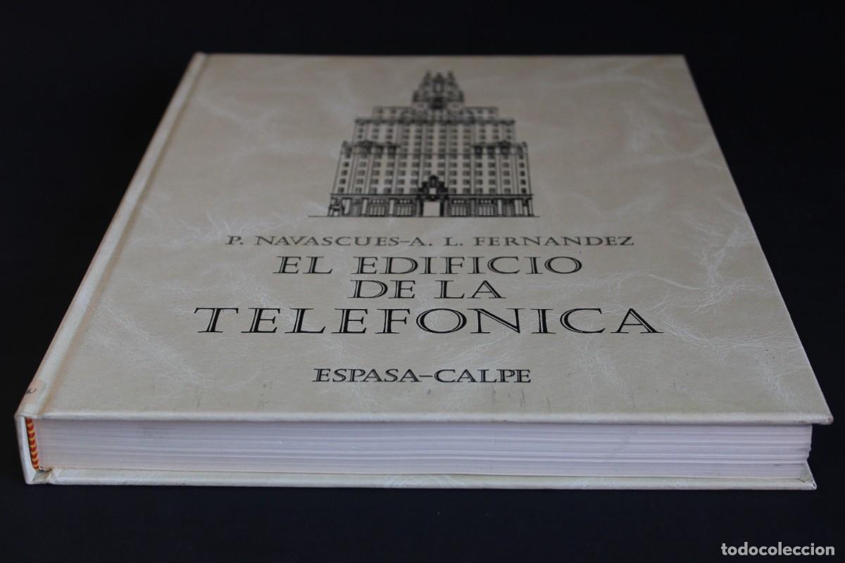 Libros de segunda mano: EL EDIFICIO DE LA TELEFONICA / P.NAVASCUES - Foto 2