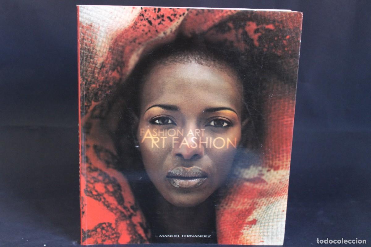 Libros de segunda mano: FASHION ART / MANUEL FERNANDEZ - Foto 1