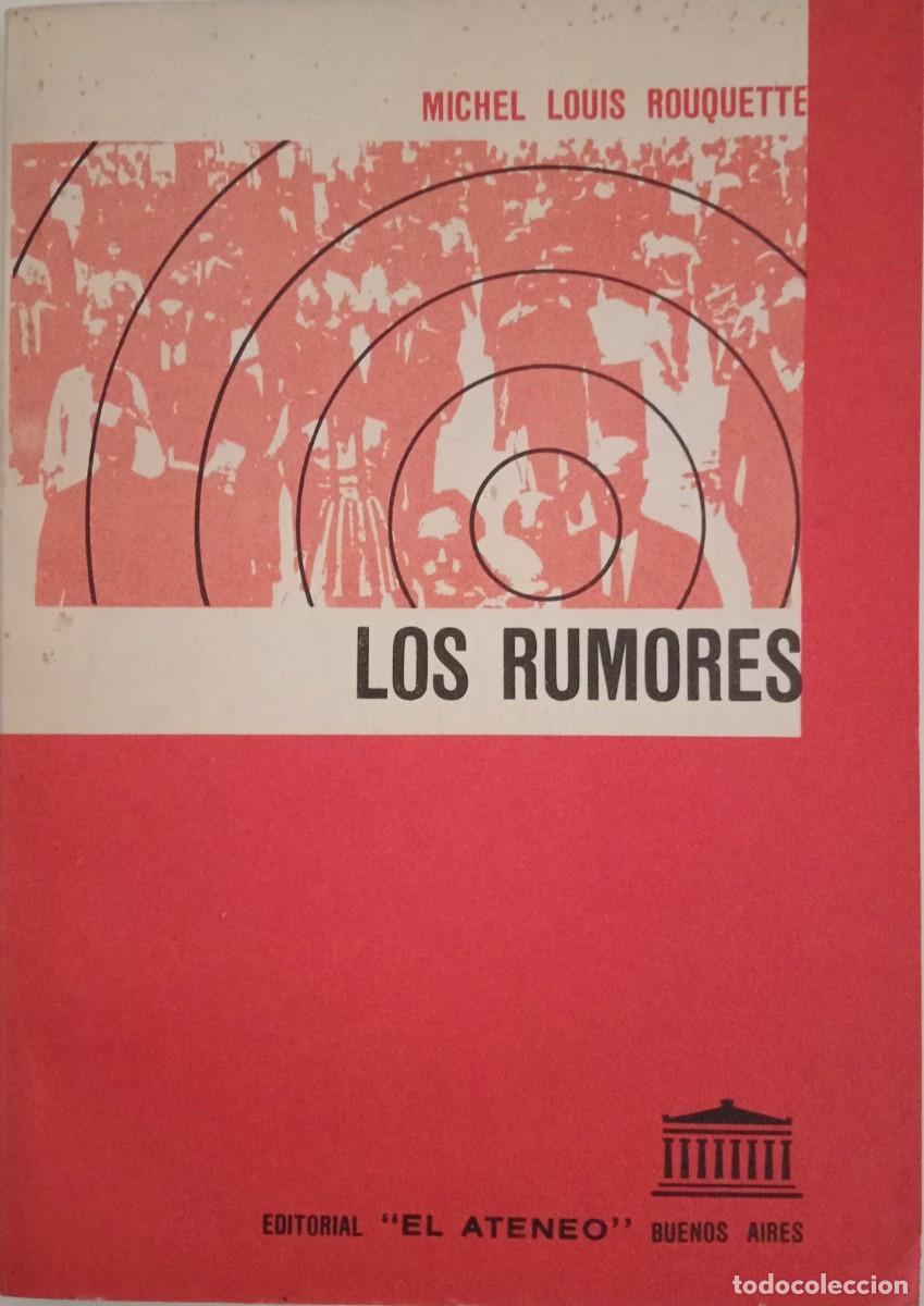 Libros de segunda mano: LOS RUMORES MICHEL LOUIS ROUQUETTE - Foto 1