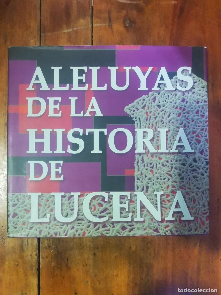 Libri di seconda mano: ALELUYAS de la historia de Lucena