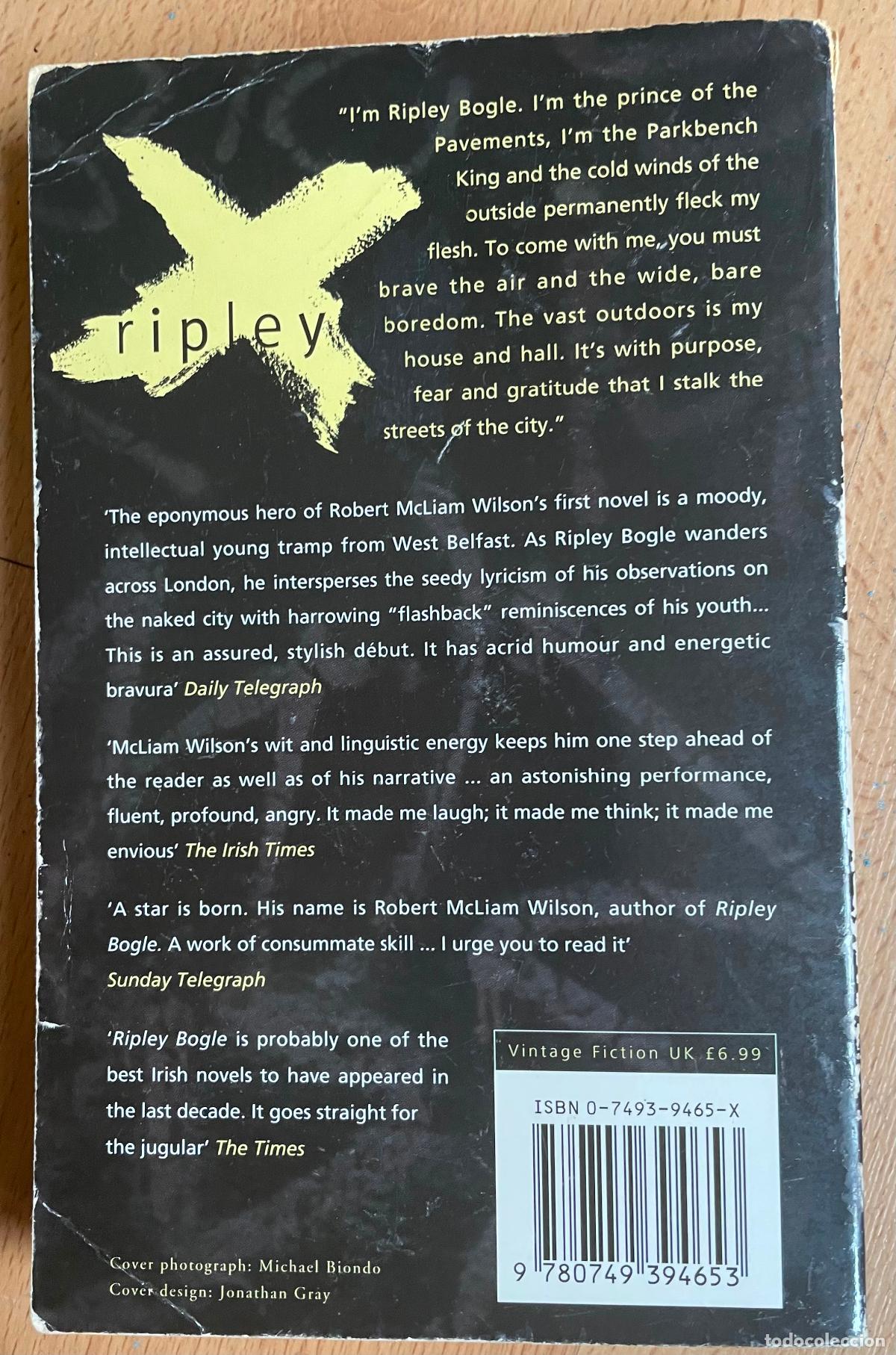Libros de segunda mano: RIPLEY BOGLE, Robert Mcliam Wilson EN INGLES - Foto 2