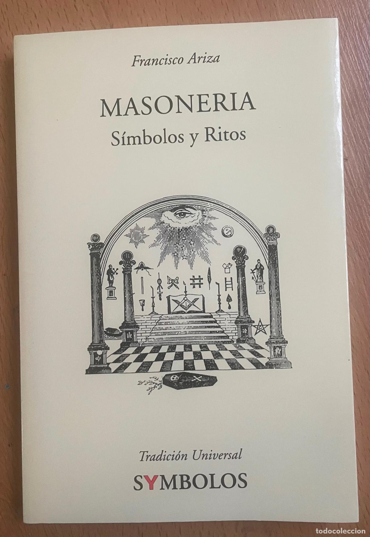 Libros de segunda mano: MASONERIA Simbolos y ritos, Francisco Ariza - Foto 1