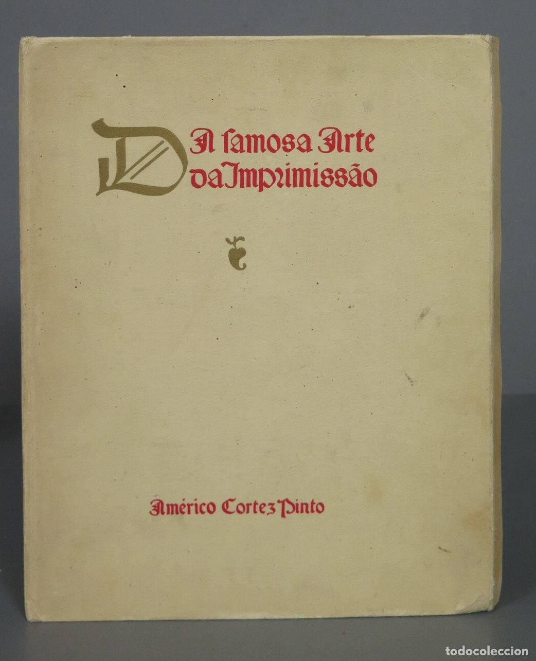 Second hand books: 1948. DA FAMOSA ARTE DA IMPRIMISS&Atilde;O. AMERICO CORTEZ PINTO