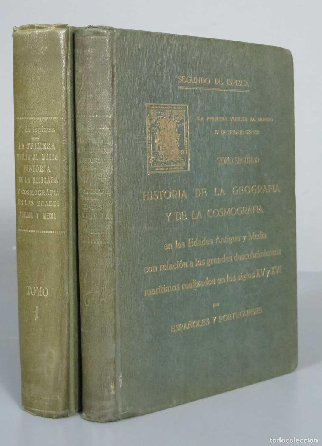 Libros de segunda mano: Historia de la Geograf&iacute;a y de la Cosmograf&iacute;a en las Edades Antigua y Media 2 TOMOS. 1926
