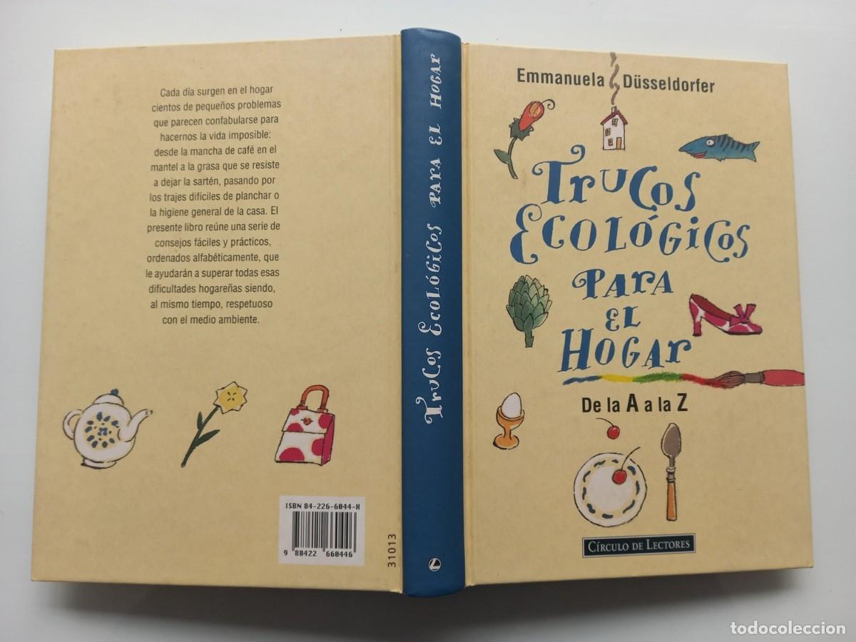 Libros de segunda mano: TRUCOS ECOL&Oacute;GICOS PARA EL HOGAR. (De la A a la Z). Perfecto estado. - Foto 2