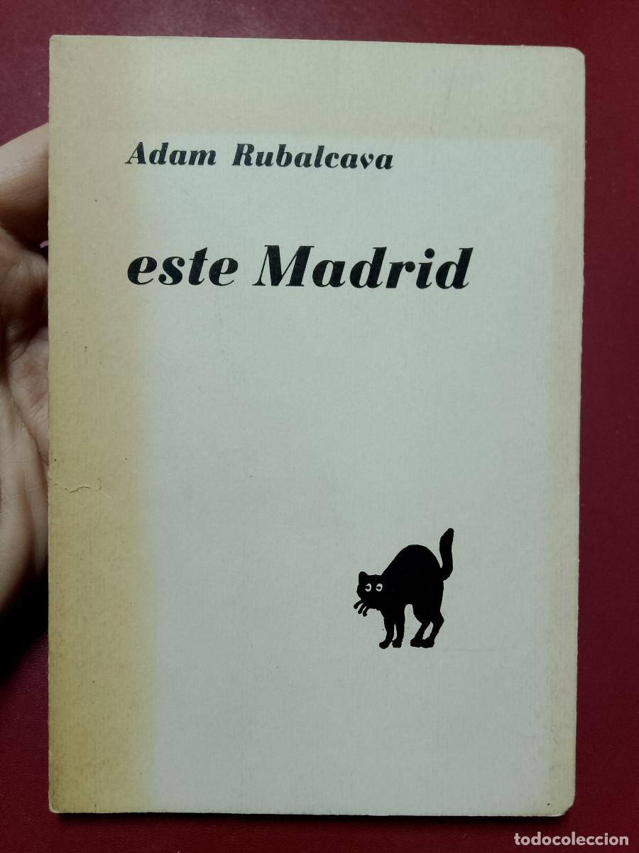 Libros de segunda mano: Adam Rubalcava: Este Madrid (Editorial Galache. 1982) - Foto 1