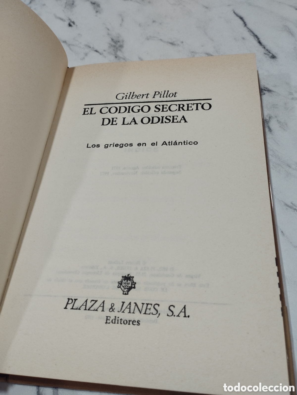 Libros de segunda mano: El c&oacute;digo secreto de la Odisea Gilbert Pillot 2da ed Plaza Janes 1972 - Foto 3