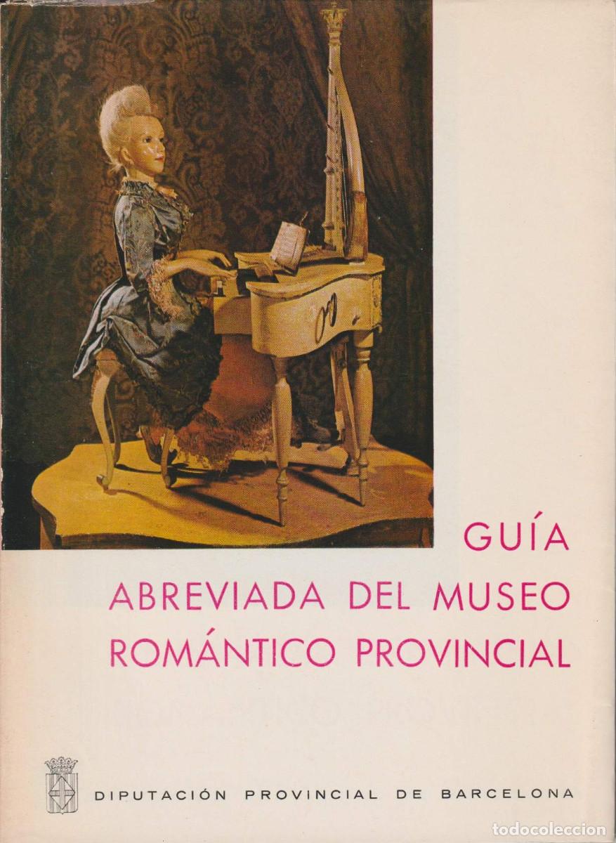 Libros de segunda mano: Gu&iacute;a abreviada del Museo Rom&aacute;ntico Provincial, Alberto del Castillo - Foto 1