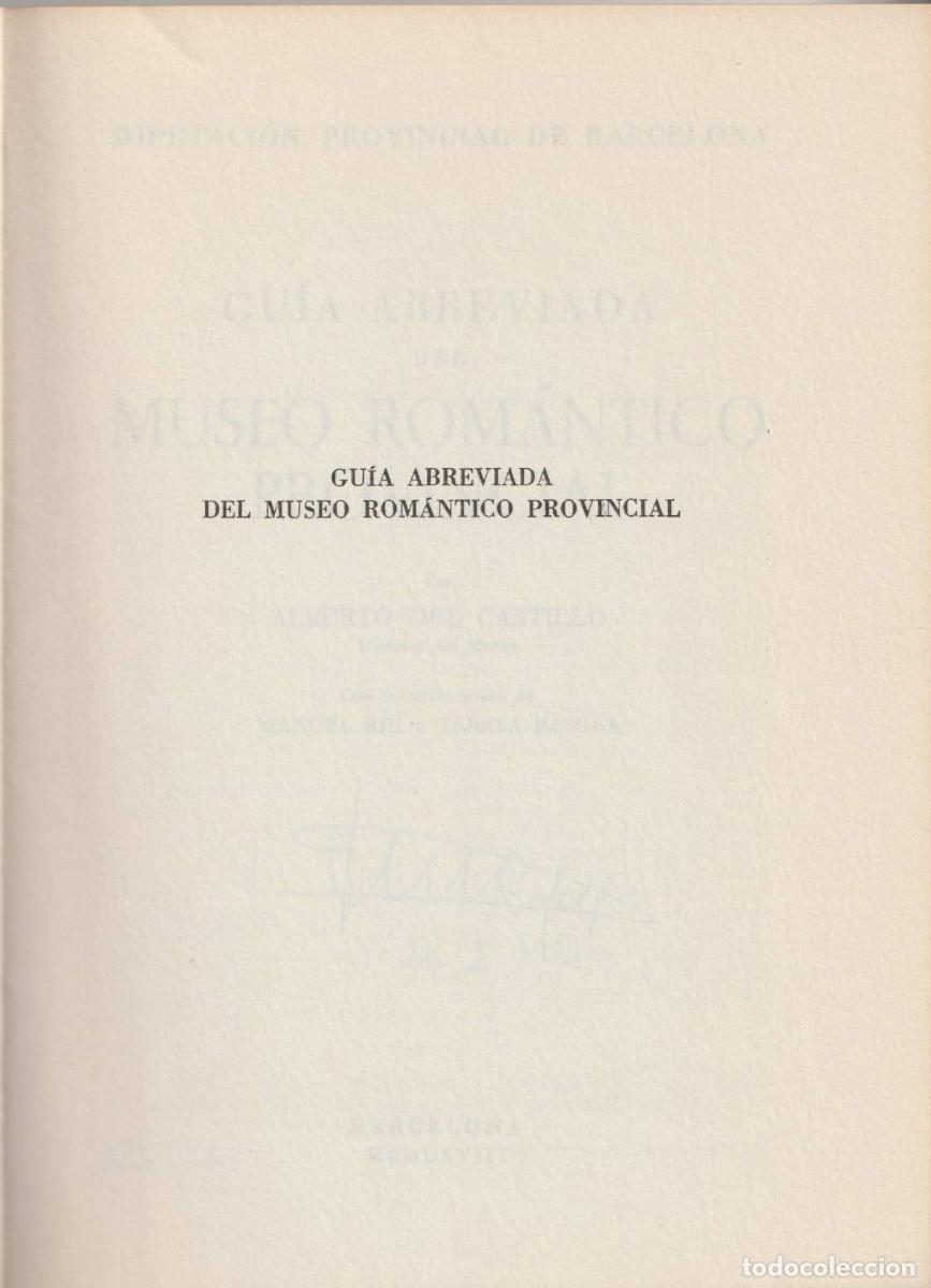 Libros de segunda mano: Gu&iacute;a abreviada del Museo Rom&aacute;ntico Provincial, Alberto del Castillo - Foto 3