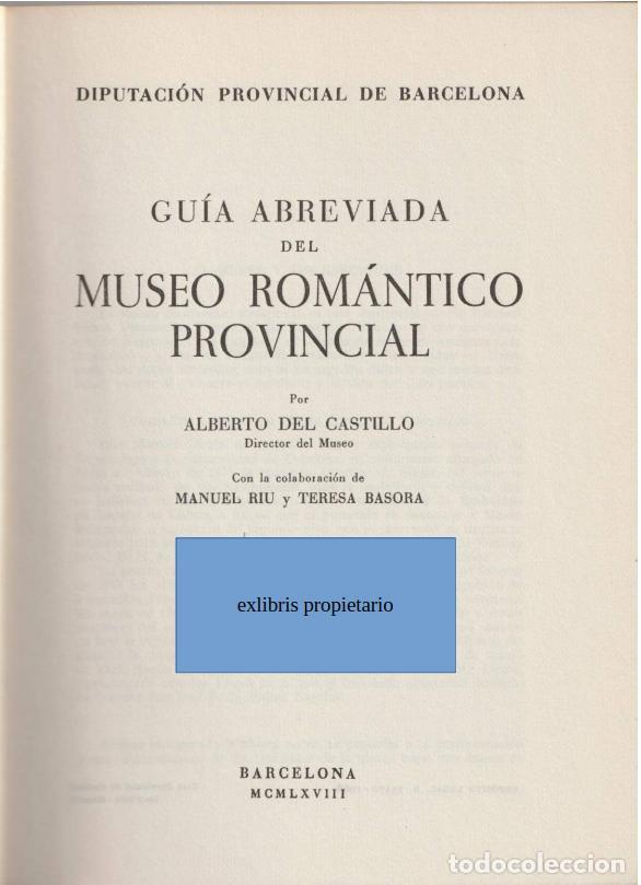 Libros de segunda mano: Gu&iacute;a abreviada del Museo Rom&aacute;ntico Provincial, Alberto del Castillo - Foto 4