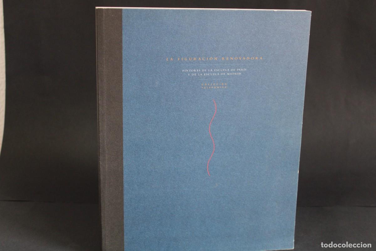 Libros de segunda mano: LA FIGURACION RENOVADORA / COLECCION TELEFONICA - Foto 1
