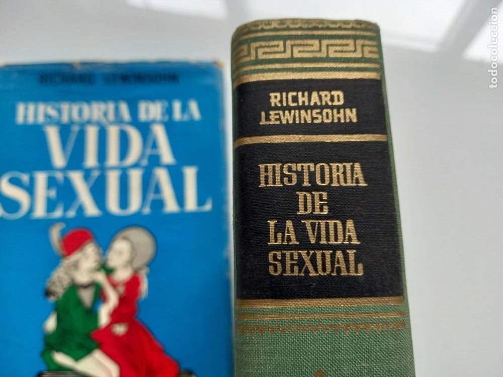 Libros de segunda mano: HISTORIA DE LA VIDA SEXUAL. (Luis de Caralt, 1963, 1&ordf; edici&oacute;n). - Foto 2