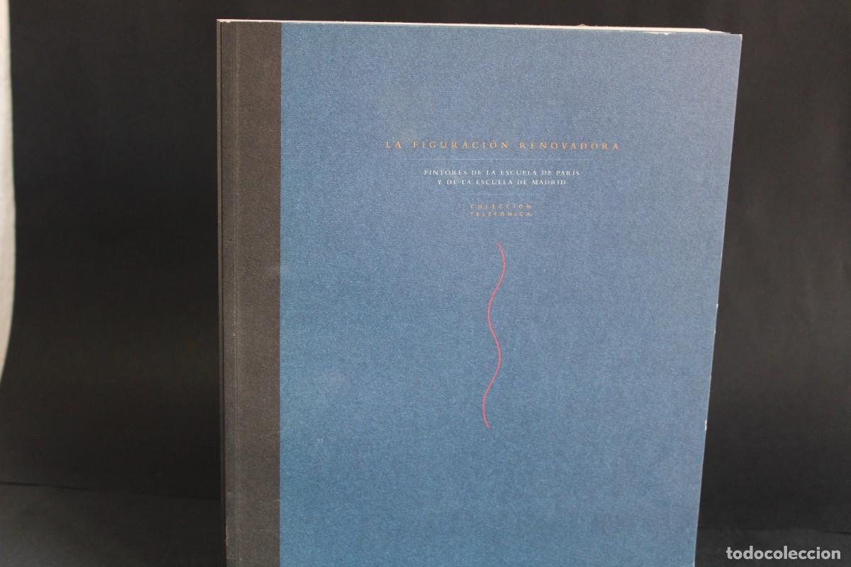 Libros de segunda mano: LA FIGURACION RENOVADORA / COLECCION TELEFONICA - Foto 1