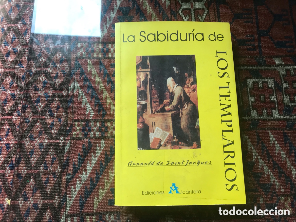 Libros de segunda mano: La sabidur&iacute;a de los templarios. Ediciones Alc&aacute;ntara - Foto 1