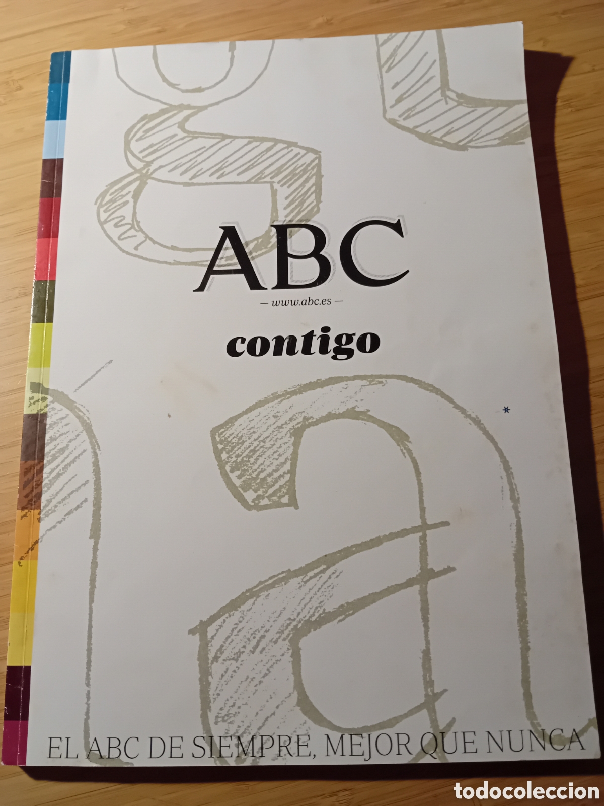 Libri di seconda mano: ABC contigo. El ABC de siempre, mejor que nunca. Especial 2010