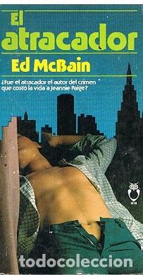 Libros de segunda mano: El Atracador - Ed McBain - Foto 1