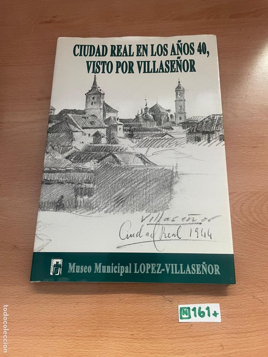 Libros de segunda mano: Libro: Ciudad Real en los a&ntilde;os 40 - Foto 1