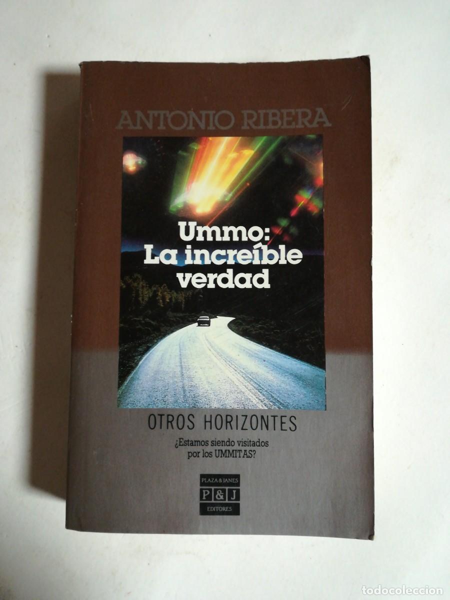 Libros de segunda mano: Ummo: La Increible Verdad, Antonio Ribera, Editorial Plaza & Jan&eacute;s - Foto 1