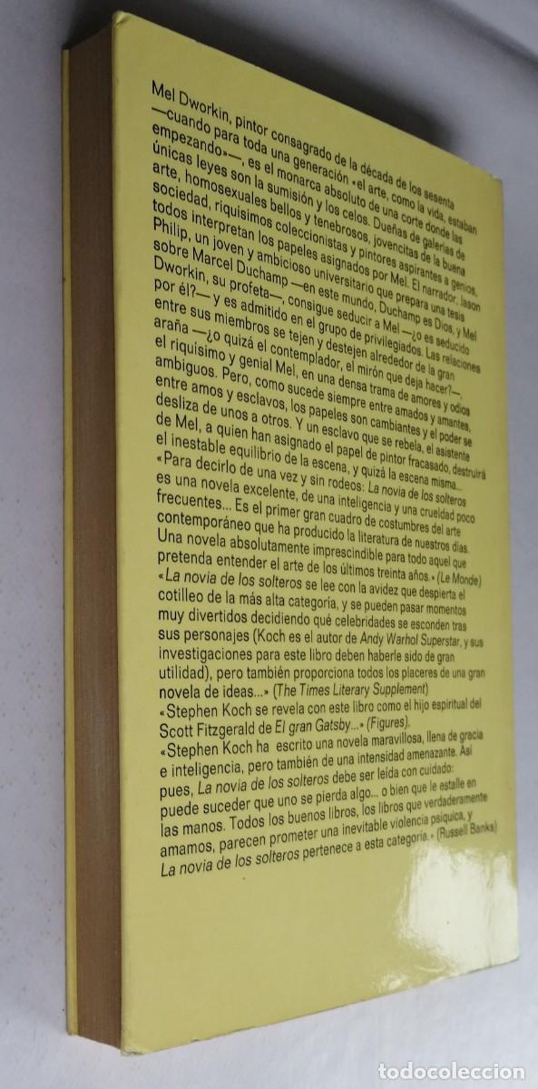 Libros de segunda mano: LA NOVIA DE LOS SOLTEROS, STEPHEN KOCH, ANAGRAMA - Foto 4