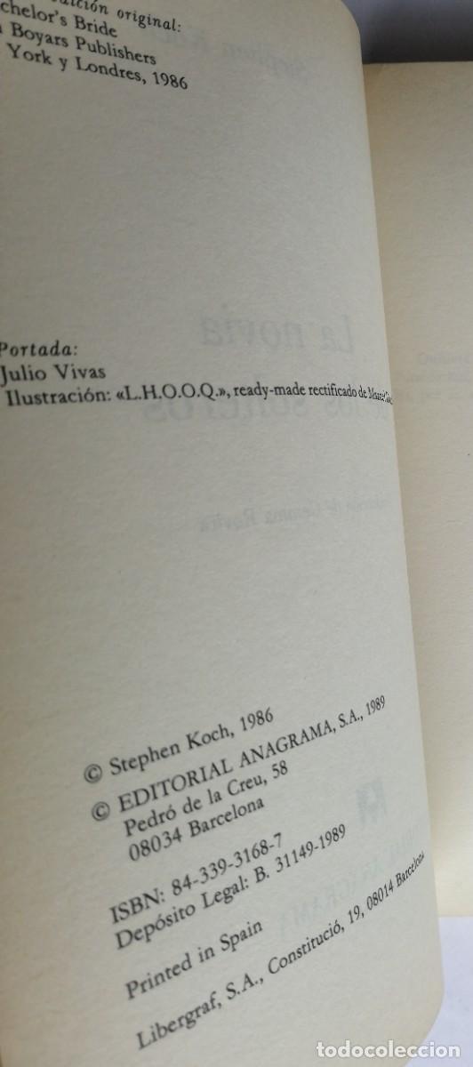 Libros de segunda mano: LA NOVIA DE LOS SOLTEROS, STEPHEN KOCH, ANAGRAMA - Foto 5