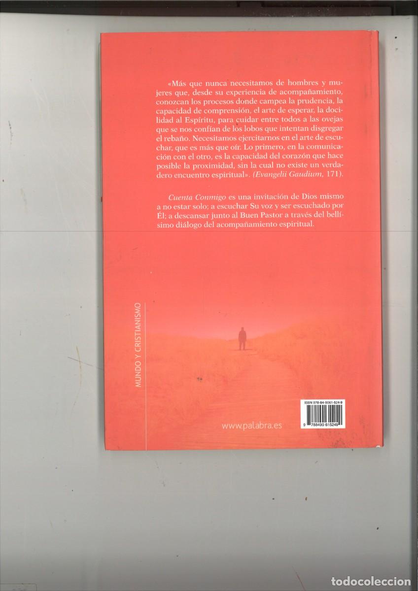 Libros de segunda mano: CUENTA CONMIGO. EL ACOMPA&Ntilde;AMIENTO ESPIRITUAL. Fulgencio Espa - Foto 2