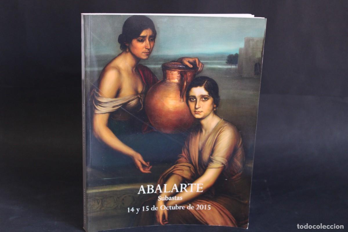 Libros de segunda mano: ABALARTE SUBASTAS 14 Y 15 DE OCTUBRE DE 2015. - Foto 1