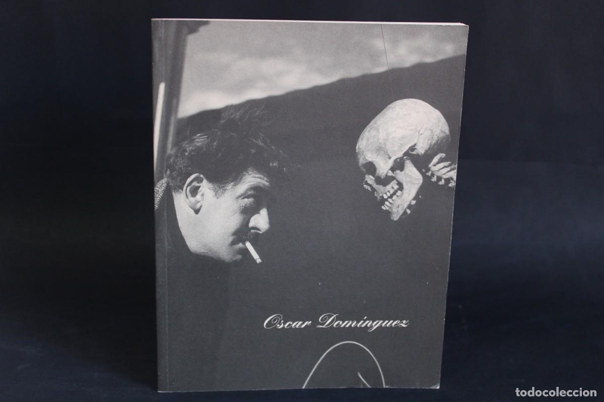 Libros de segunda mano: OSCAR DOMINGUEZ 1906-1957 - Foto 1