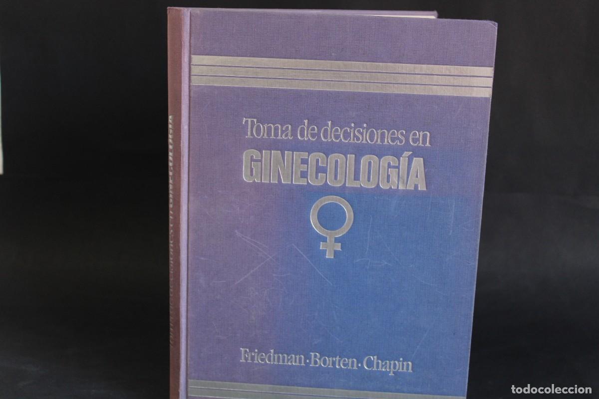 Libros de segunda mano: TOMA DE DECISIONES EN GINECOLOGIA / FRIEDMAN - Foto 1