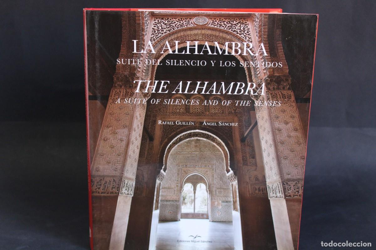 Libros de segunda mano: LA ALHAMBRA SUITE DEL SILENCIO Y LOS SENTIDOS - Foto 1